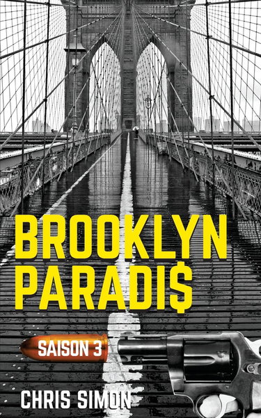 Brooklyn Paradis: Saison 3 - L'intégrale