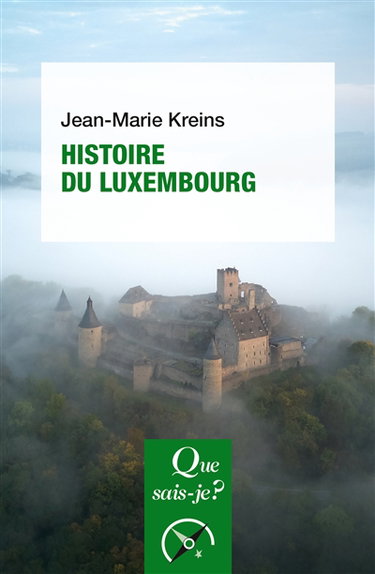 Histoire du Luxembourg, des origines à nos jours