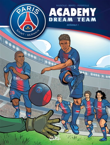 Couverture de Paris Saint-Germain Academy : dream team : intégrale. Vol. 1