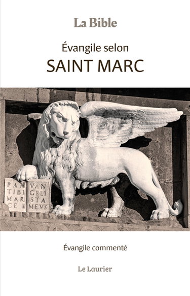 Couverture de La Bible : Evangile selon saint Marc : Evangile commenté