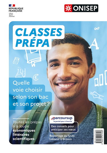 Couverture de Classes prépa : quelle voie choisir selon son bac et son projet ? : toutes les prépas à la loupe, économiques, littéraires, scientifiques par Office national d'information sur les enseignements et les professions (France)
