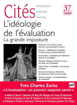 Cités, n° 37. L'idéologie de l'évaluation : la grande imposture
