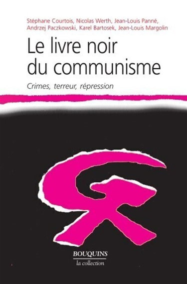 Le livre noir du communisme : crimes, terreur et répression