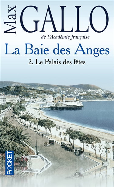 Couverture de La baie des Anges. Vol. 2. Le palais des fêtes