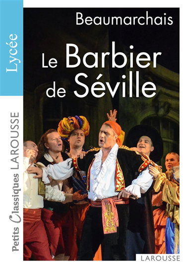 Le barbier de Séville ou La précaution inutile : comédie