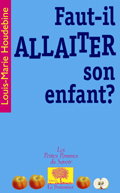 Couverture de Faut-il allaiter son enfant ?