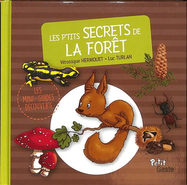 Couverture de Les p'tits secrets de la forêt