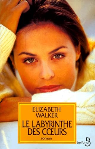 Le labyrinthe des coeurs
