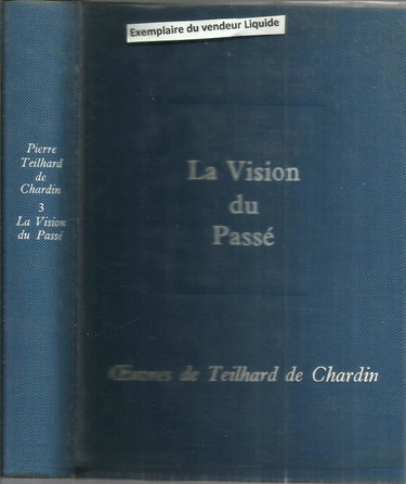Couverture de Oeuvres. Vol. 3. La Vision du passé
