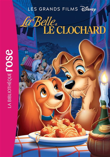 Couverture de Les grands films Disney. Vol. 6. La belle et le clochard : le roman du film