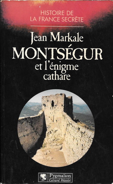 MONTSEGUR ET L'ENIGME CATHARE: - BIBLIOTHEQUE DE L'ETRANGE