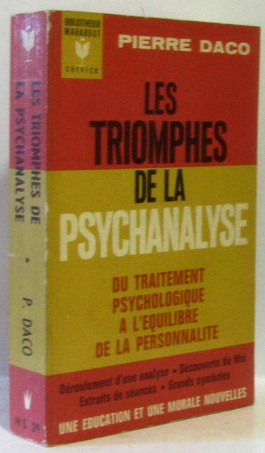 Couverture de Les triomphes de la psychanalyse. marabout