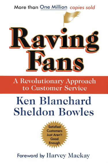 Couverture de Raving Fans: A Revolutionary Approach To Customer Service – A Practical Parable on Workplace Excellence