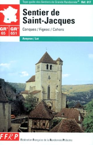 Couverture de Topo-guide de la grande randonnée numéro 617 : sentier de St-Jacques