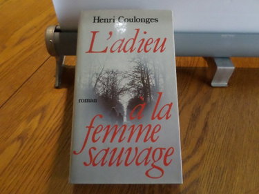 Couverture de L ADIEU A LA FEMME SAUVAGE