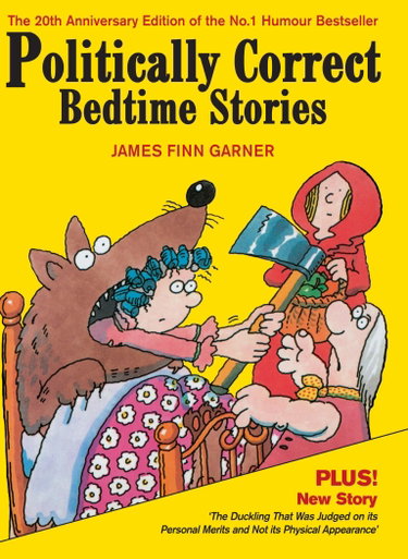 Couverture de Politically Correct Bedtime Stories: Expanded edition with a new story: The duckling that was judged on its personal merits
