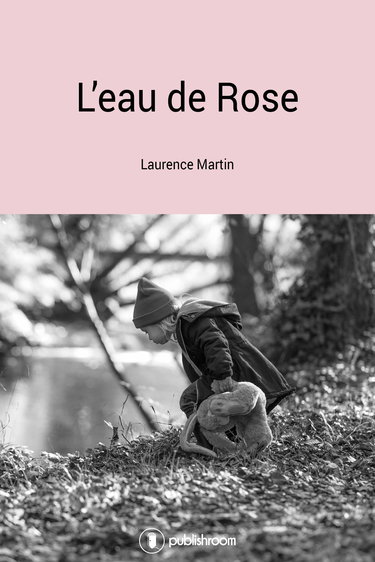 L EAU DE ROSE