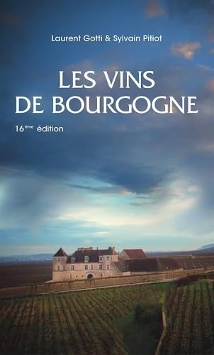 Les vins de Bourgogne