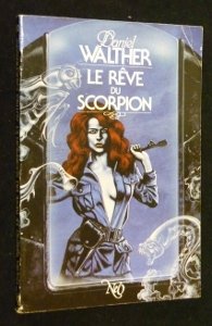 Le Rêve du scorpion