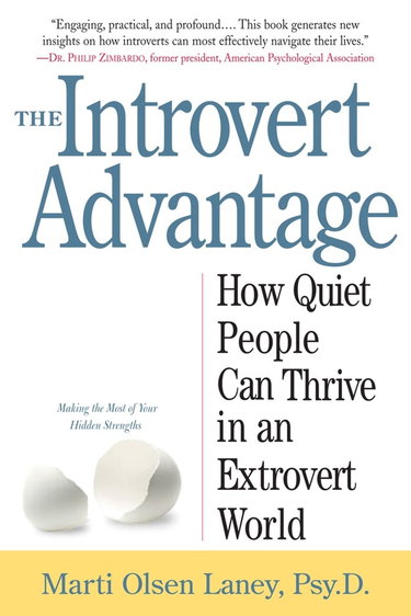 Couverture de The Introvert Advantage: How Quiet People Can Thrive in an Extrovert World