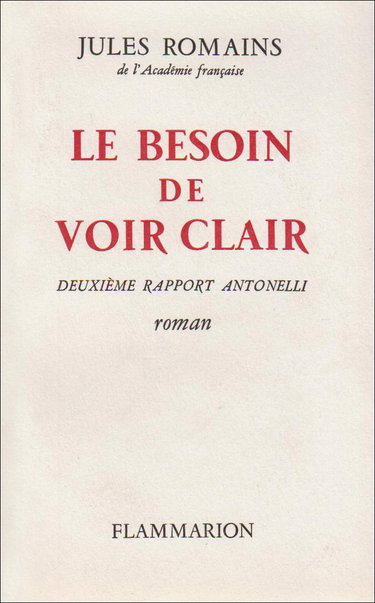 Couverture de Le Besoin de voir clair par Jules Romains