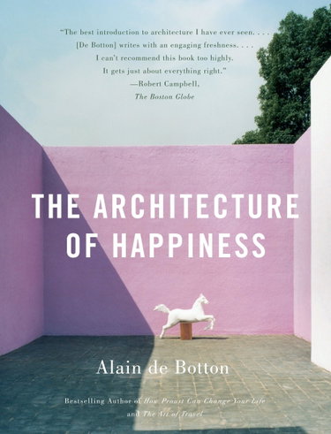 Couverture de The Architecture of Happiness par Alain de Botton
