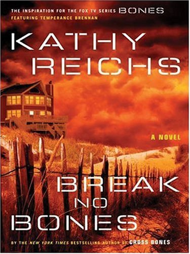 Couverture de Break No Bones par Kathy Reichs