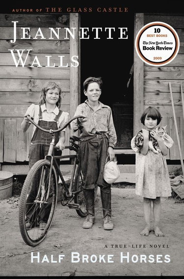 Couverture de Half Broke Horses: A True-Life Novel par Jeannette Walls