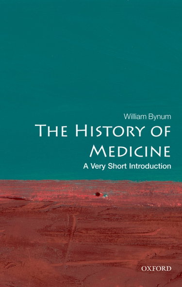 Couverture de The History of Medicine: A Very Short Introduction