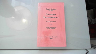 Couverture de Christine Lavransdatter. Vol. 1. La couronne