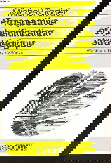 Prospective et planification stratégique