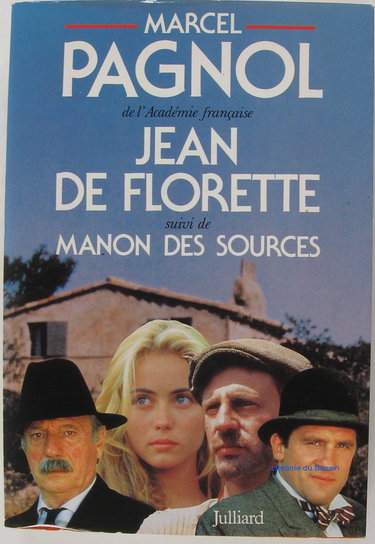 Jean de Florette. Manon des sources