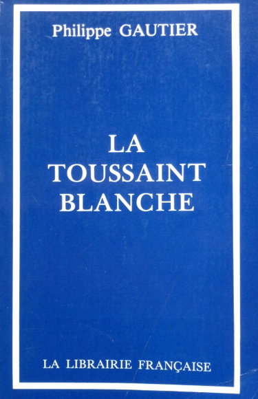 Couverture de La Toussaint blanche