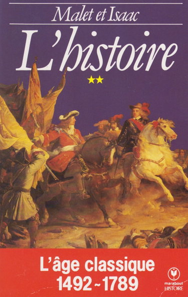 Couverture de L'Histoire. Vol. 2. L'Age classique