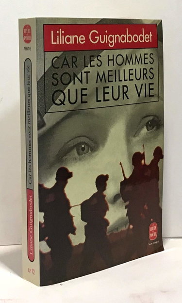 Couverture de Car les hommes sont meilleurs que leur vie