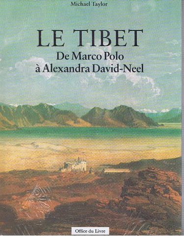 Couverture de Le Tibet : de Marco Polo à Alexandra David-Neel