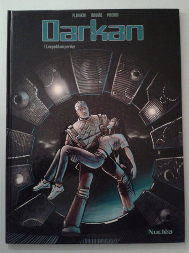 Darkan. Vol. 1. L'expédition perdue