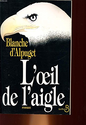 L'oeil de l'aigle