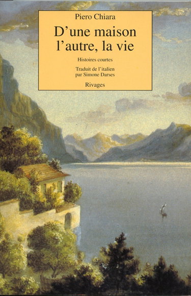 Couverture de D'une maison l'autre, la vie par Piero Chiara