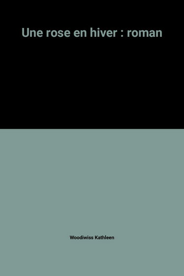 Une rose en hiver