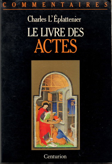Le Livre des actes : commentaire pastoral