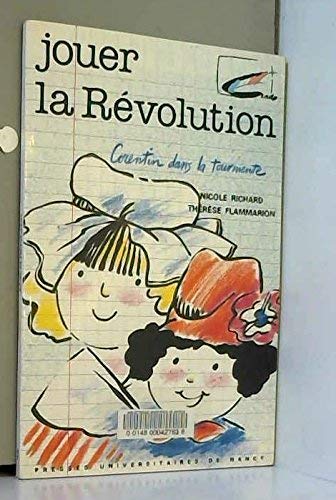 Jouer la Révolution : Corentin dans la tourmente