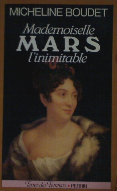 Mademoiselle Mars : l'inimitable