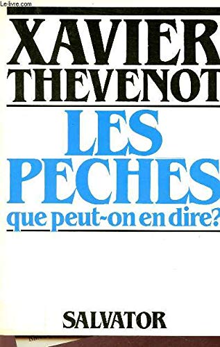 Les péchés : que peut-on en dire ?