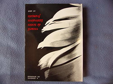 Recueil de textes littéraires français : 20e siècle