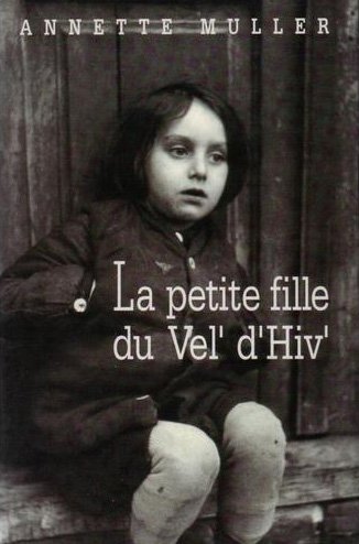 Couverture de La petite fille du Vel' d'Hiv'