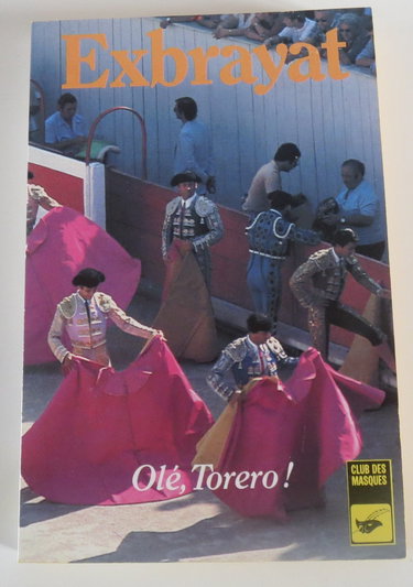 Olé ! Torero !