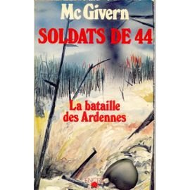 Couverture de Soldats de 44 : la bataille des Ardennes