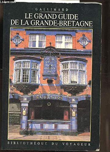 Couverture de Le Grand guide de la Grande-Bretagne