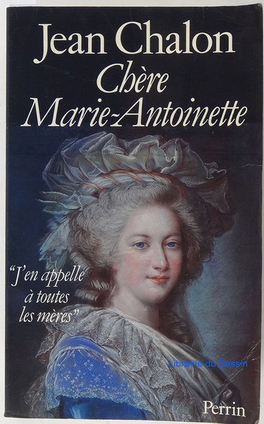 Couverture de Chère Marie-Antoinette